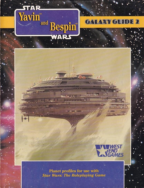 Star Wars Galaxy Guide 2: Yavin and Bespin (B Grade) (Genbrug)