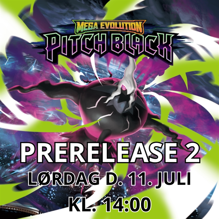 Pitch Black Prerelease 2 (Pokémon) - LØRDAG d. 11. juli kl. 14:00 - Aarhus billet