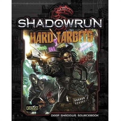 Shadowrun 5th - Deep Shadows Sourcebook - Hard Targets