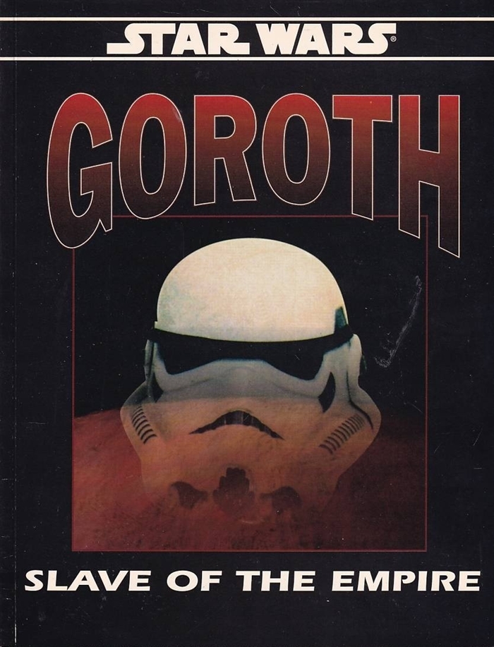 Star wars D6 - Goroth - Slave of The Impire (Genbrug)
